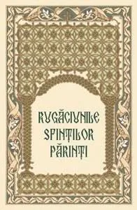 Rugaciunile Sfintilor Parinti