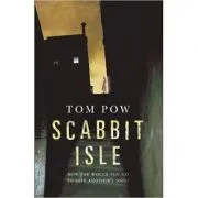 Scabbit Isle de Tom Pow