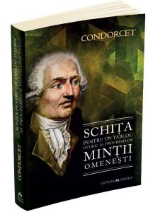 Schita pentru un tablou istoric al progreselor mintii omenesti