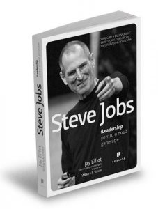 Steve Jobs. iLeadership pentru o noua generatie