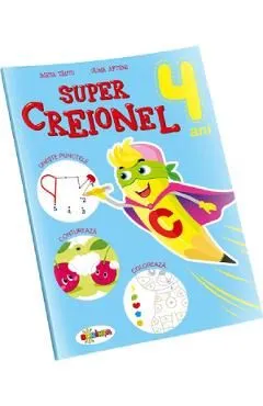 Super Creionel 4 ani de Inesa Tautu