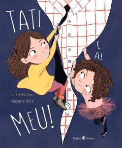 Tati e al meu! de Ilan Brenman