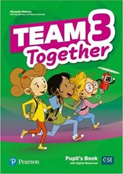 Team Together 3 Pupil's Book with Digital Resources de Tessa Lochowski