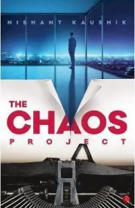 The Chaos Project de Nishant Kaushik