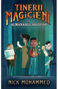 Tinerii magicieni si almanahul sotilor de Nick Mohammed