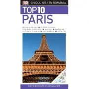 Top 10. Paris. Ghiduri turistice vizuale de Donna Dailey