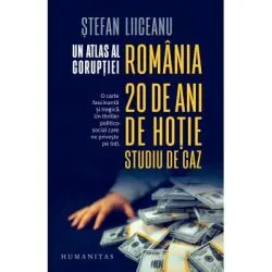 Un atlas al coruptiei. Romania de Stefan Liiceanu