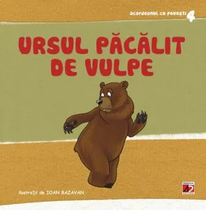 Ursul pacalit de vulpe de Roxana Haiden