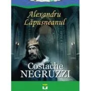 Alexandru Lapusneanu de Costache Negruzzi