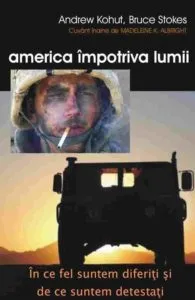 America impotriva lumii de Andrew Kohut
