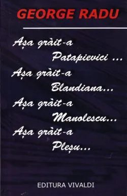 Asa Grait-A Patapievici... de George Radu