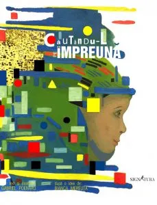Cautandu-l pe Impreuna de Gabriel Poenaru