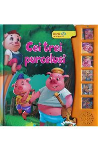 Cei trei purcelusi. Carte cu sunete