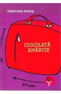 Ciocolata Amaruie de Cristina Pipos