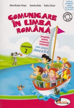 Comunicare in limba romana cls 2 caiet sem.2