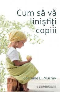 Cum sa va linistiti copiii