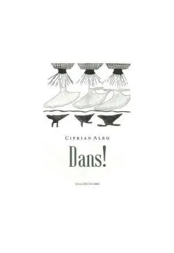 Dans! de Ciprian Albu
