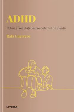 Descopera psihologia. ADHD