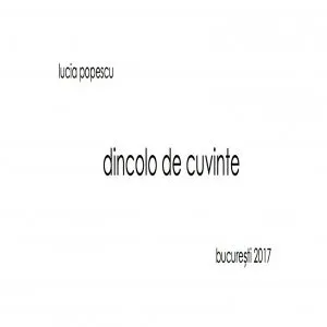 Dincolo de cuvinte de Lucia Popescu