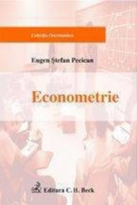 Econometrie. Editia a II-a, revazuta si adaugita
