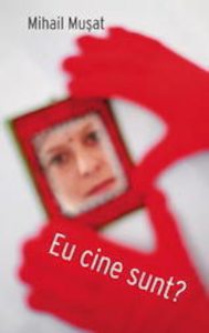 Eu cine sunt?