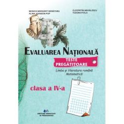 Evaluarea nationala. Teste pregatitoare, clasa a 4-a