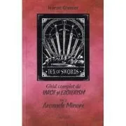 Ghid complet de tarot si ezoterism. Volumul 2. Arcanele Minore de Naran Gheser