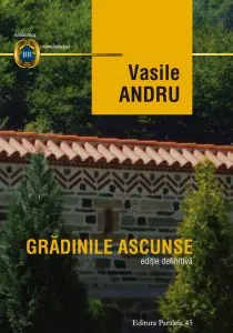 Gradinile ascunse de Vasile Andru