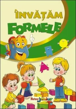 Învățăm formele de Roxana Geanta