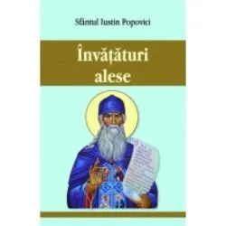 Invataturi alese de Iustin Popovici