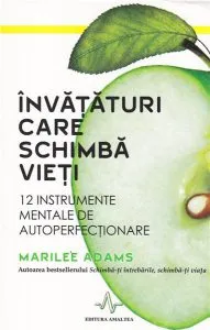 Invataturi care schimba vieti de Marilee Adams