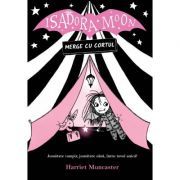 Isadora Moon merge cu cortul, editia a II-a