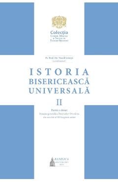 Istoria Bisericeasca Universala Vol.2 Partea a II-a - Manual universitar