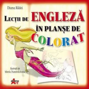 Lectii de engleza in planse de colorat de Diana Radoi