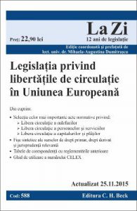 Legislatia privind libertatile de circulatie in Uniunea Europeana Act. 25.11.2015