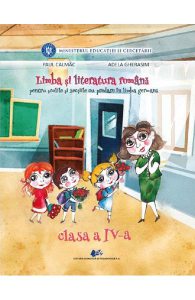 Limba si literatura romana pentru scolile si sectiile cu predare in limba germana - Clasa 4 - Manual