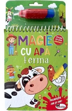 Magie cu apa. Ferma