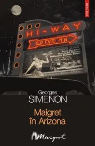 Maigret in Arizona de Georges Simenon
