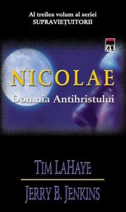 Nicolae. Domnia Antihristului, Supravietuitorii, Vol. 3