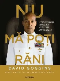 Nu mă poți răni de David Goggins