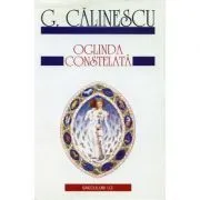Oglinda constelata de George Calinescu