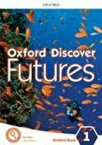 Oxford Discover Futures Level 1 Student Book de Ben Wetz