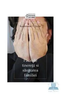 Pacatele tineretii si sanatatea familiei de K. V.