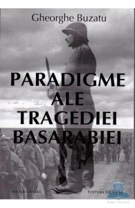 Paradigme ale tragediei Basarabiei