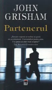 Partenerul. Editia 2014 de John Grisham