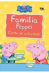 Peppa Pig: familia Peppei de Mark Baker