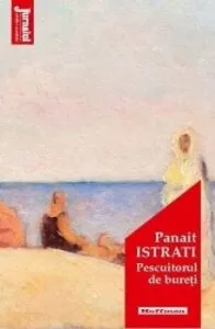 Pescuitorul de bureti de Panait Istrati