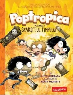 Poptropica. Sfarsitul timpului de Mitch Krpata