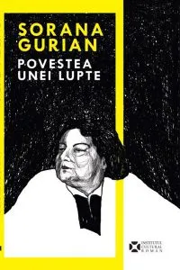 Povestea unei lupte de Sorana Gurian
