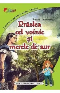 Praslea cel voinic si merele de aur de Petre Ispirescu